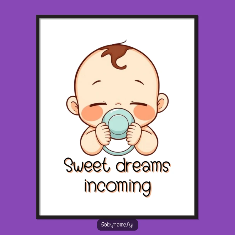 Funny Baby Slumber Wall Art: Pacifier Print - Instant Funny Gift