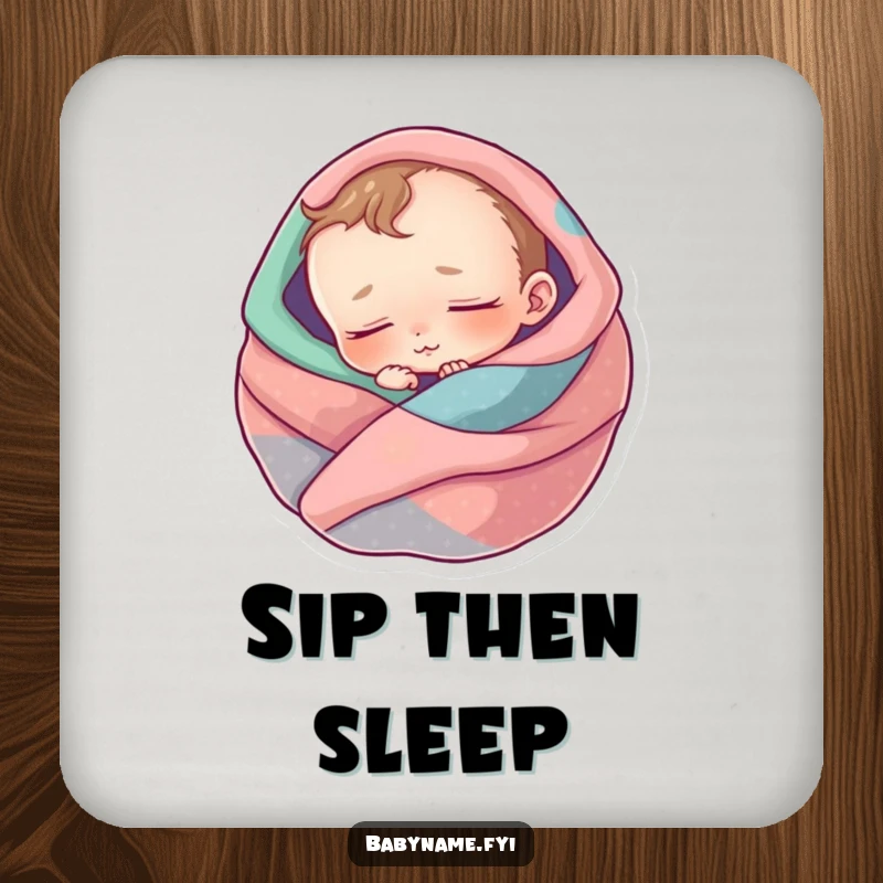Funny baby coaster featuring a sleeping baby character snugly wrapped in blankets, protecting furniture with charm.