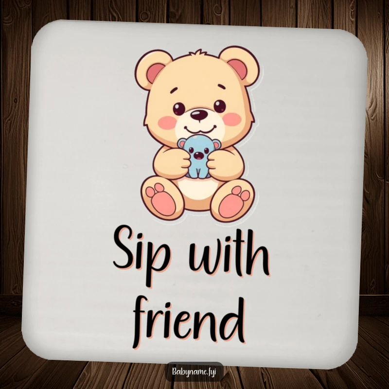 Funny drink coasters featuring a happy teddy bear holding a small toy, adding warmth and playful nostalgia to any tabletop.