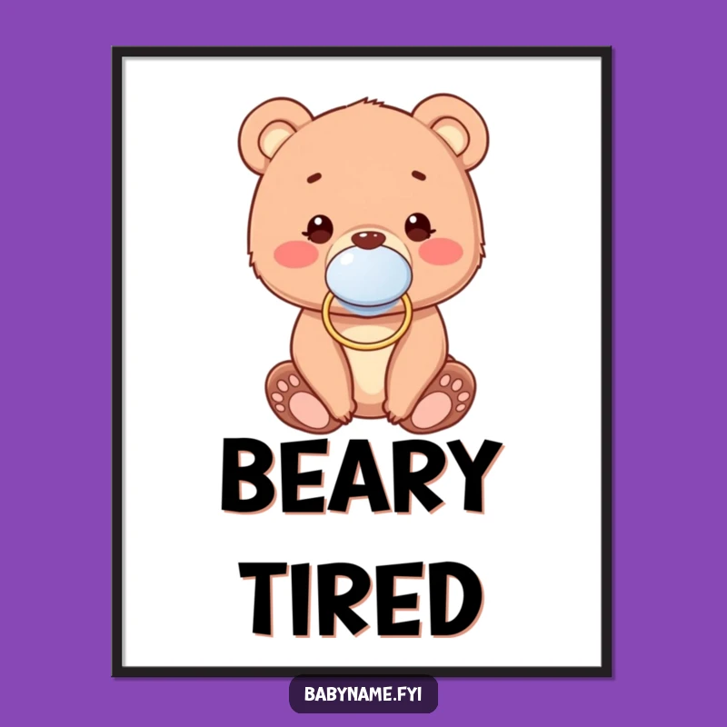 Funny Baby Bear Pacifier Poster: Cute Cub Art for Your Wall