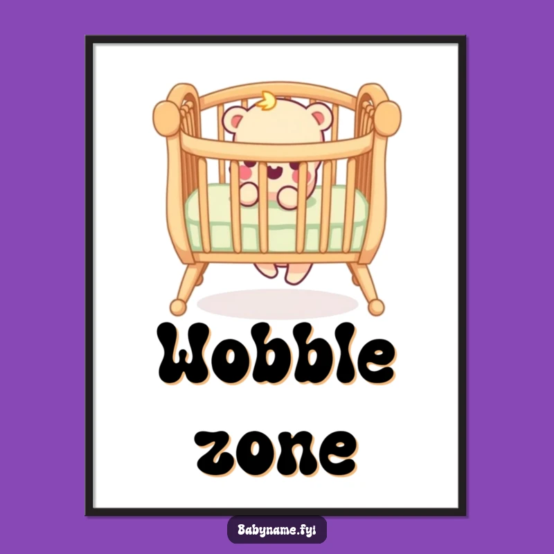 Funny Crib Railing Poster - Whimsical Wall Art for the Ultimate Parent's Sanctuary