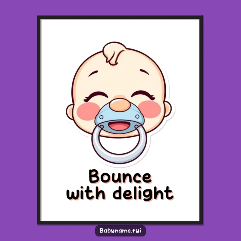 Funny Pacifier Poster - Giggling Bouncer Wall Art Gift