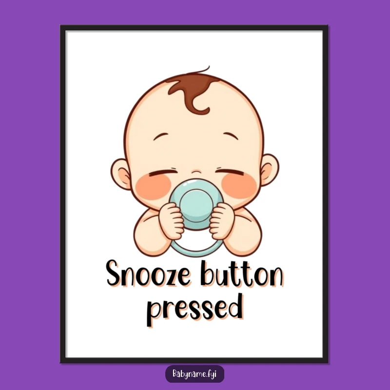 Funny Nursery Decor: Sleepy Baby Art - Sweet Funny Gift