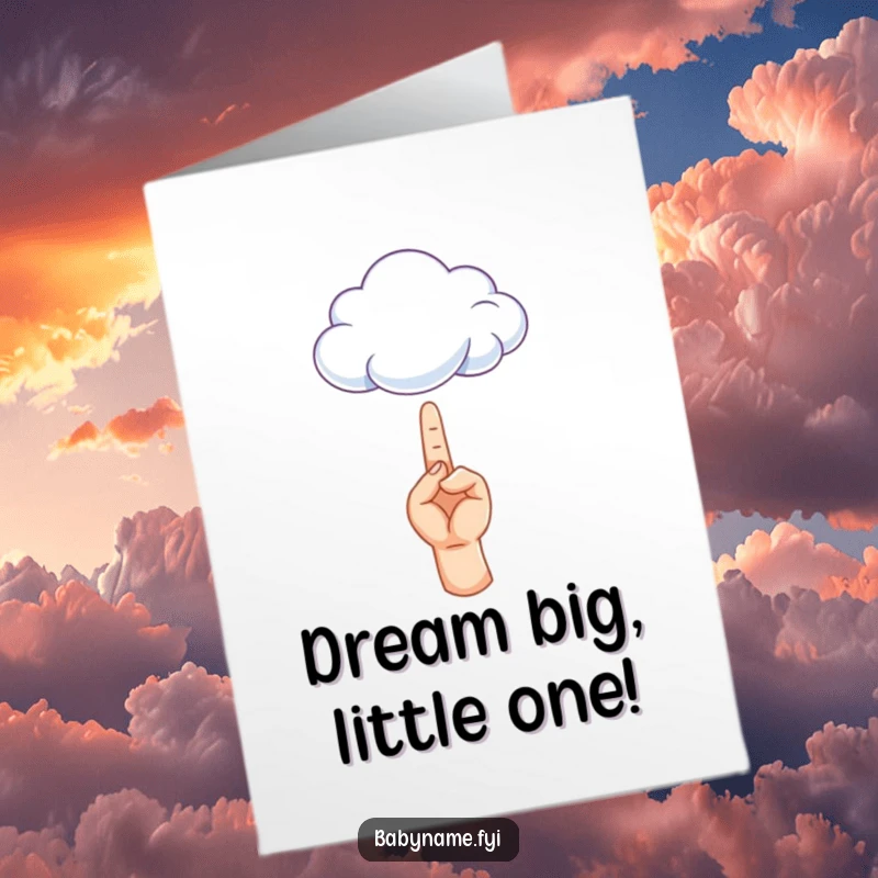 Funny Free Printable Birthday Card: Tiny hand reaching for a soft, fluffy cloud, symbolizing dreams and wishes for a happy birthday.