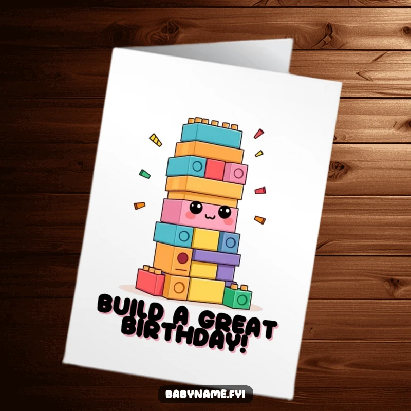 Funny Free Printable Birthday Card: Confused stack of colorful blocks hilariously tries to build itself, perfect for a goofy wish.