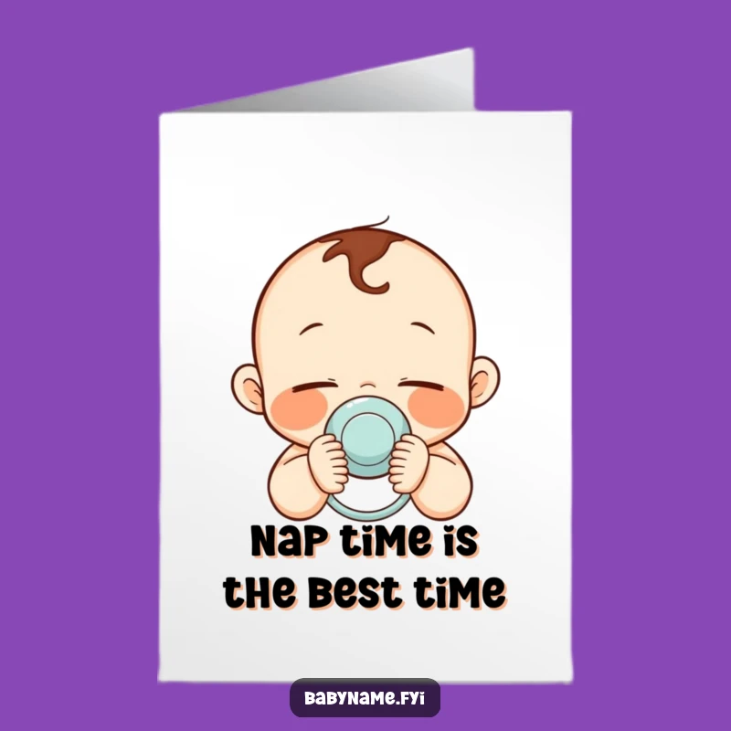 Free Printable Birthday Card: Sleepy Baby Pacifier, Funny Downloadable Gift for Sweet Celebrations!