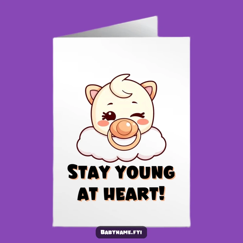 Free Printable Pacifier Birthday Card: Winking Cartoon Downloadable Gift