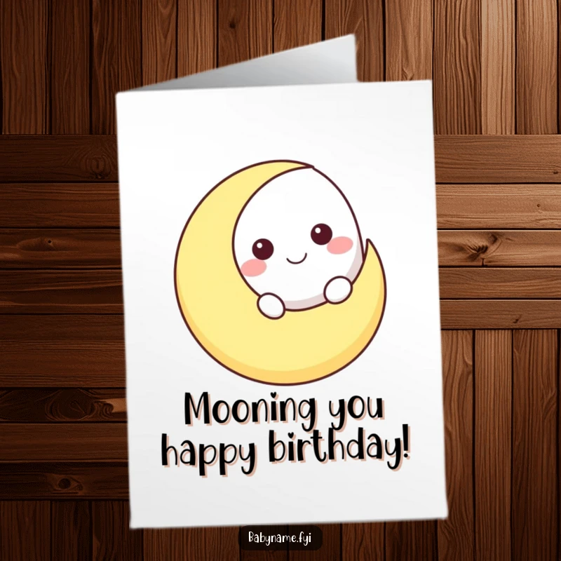 Funny Free Printable Moon Birthday Card: Smiling moon character peeking over a crescent, a whimsical DIY gift.