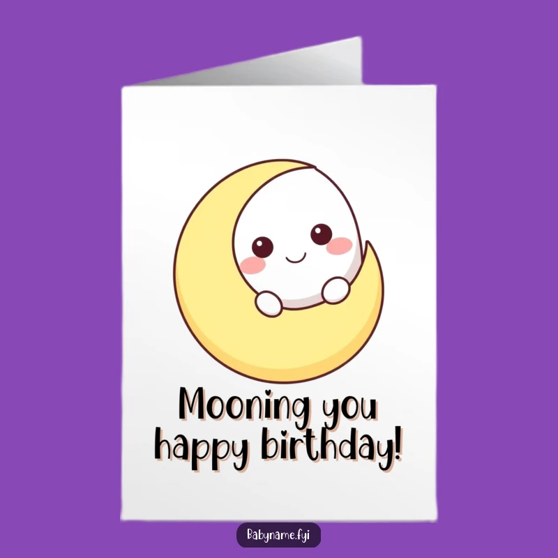 Free Printable Moon Birthday Card: Funny Celestial Downloadable Gift