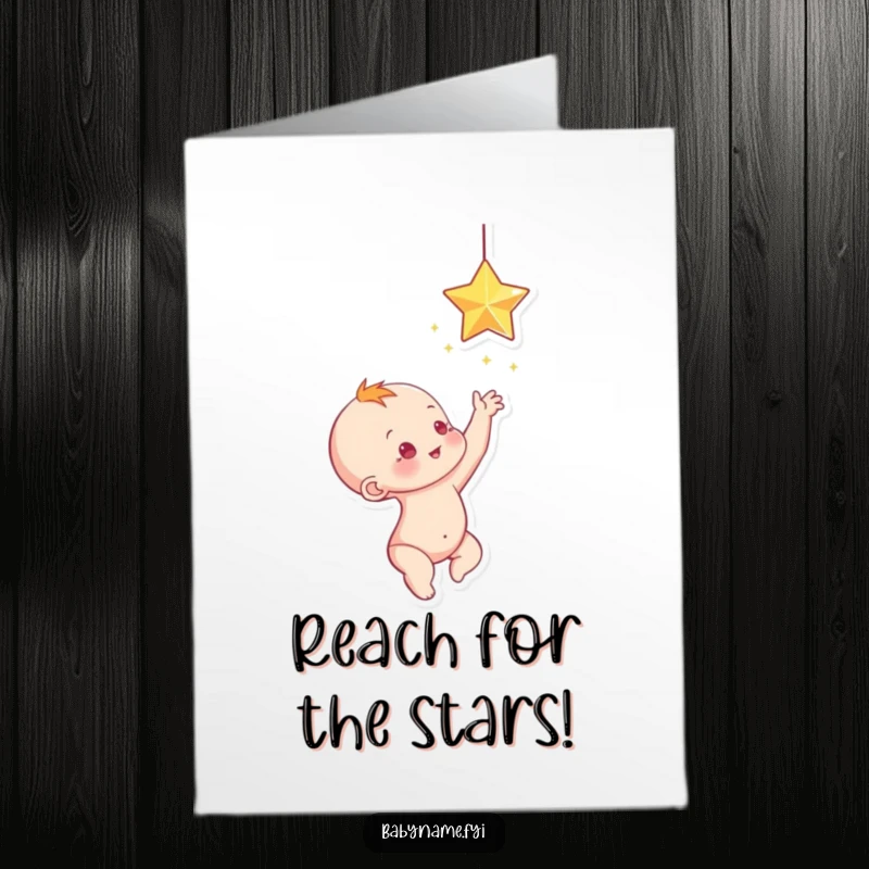 Free Printable Star Baby Card: A baby reaching up towards a sparkling, dangling star, symbolizing birthday wishes.