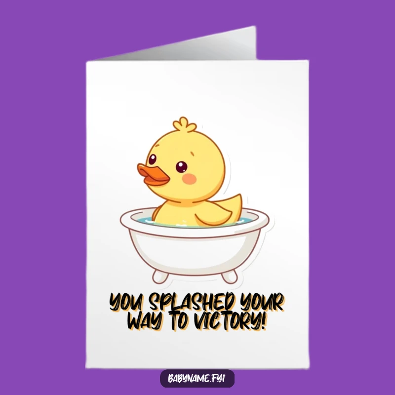 Free Printable Congrats Card: Duckling Toy Bubbles, Funny Downloadable Gift for Splashing Success