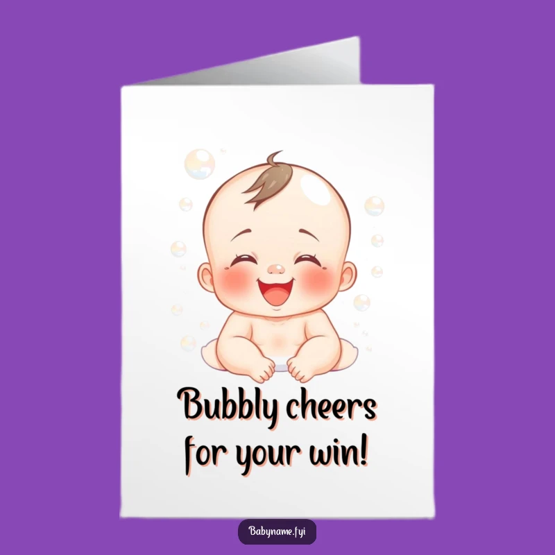 Free Printable Congrats Card: Giggling Baby Bubbles, Funny Downloadable Gift for Cheerful Wins!