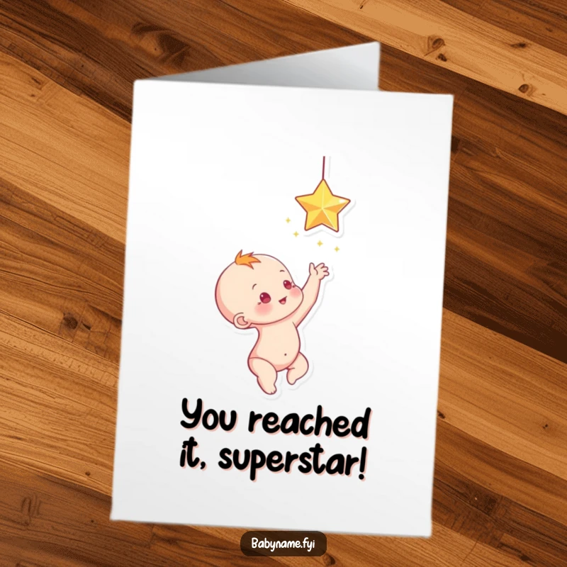 Free Printable Star Baby Card: A baby reaching for a bright, sparkling star, perfect for congratulations.