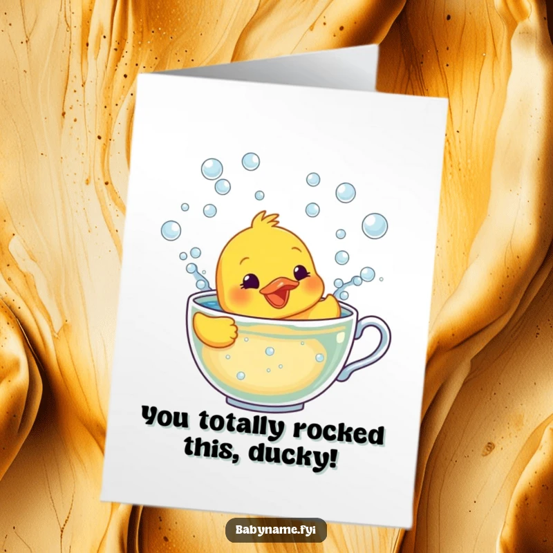 Funny Free Printable Congratulations Card: A happy rubber ducky struggling to swim in a teacup filled to the brim with bubbly foam.