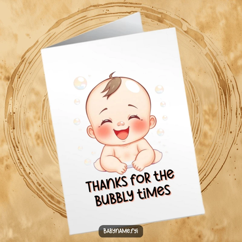 Funny Free Printable Thank You Card: A baby's happy giggles erupt as they're covered in soft, playful bubbles, a thank you delight.