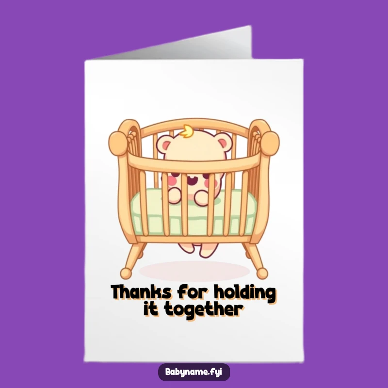 Free Printable Thank You Card: Wobbly Crib Rail - Funny DIY Gift of Gratitude