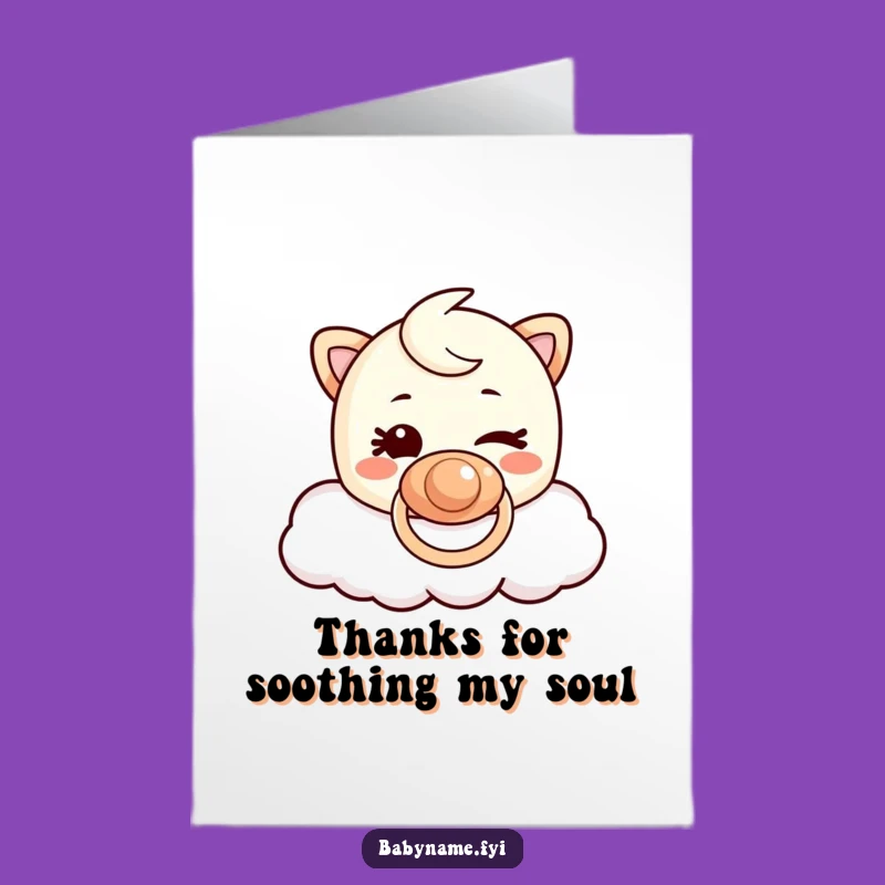 Free Printable Pacifier Thank You Card: Winking Cartoon Downloadable Gift