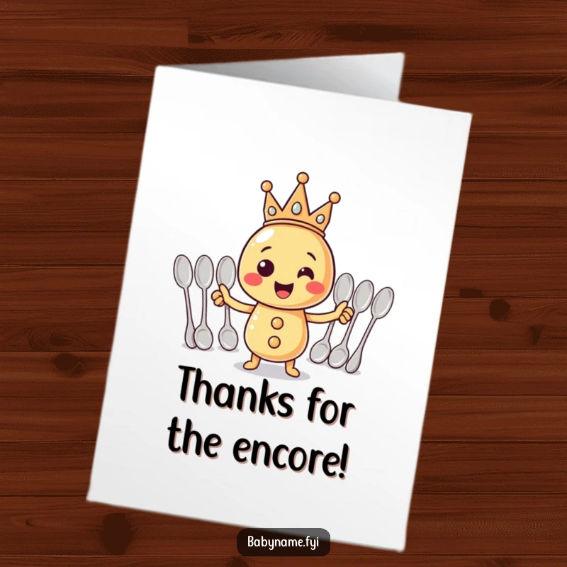 Funny Free Printable Thank You Card: Cheerful rattle with crown conducts spoons, humorously expressing gratitude with musical flair.
